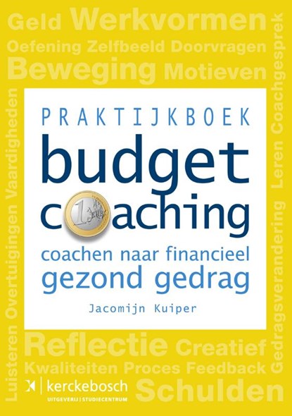 Praktijkboek Budgetcoaching, Jacomijn Kuiper - Paperback - 9789067205856