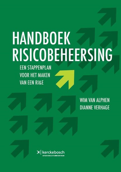 Handboek Risicobeheersing, Wim van Alphen ; Dianne Verhage - Gebonden - 9789067205863