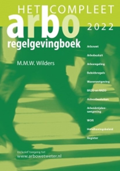 Het Compleet Arbo-Regelgevingboek 2022, M. Wilders - Paperback - 9789067206006