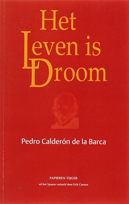 Het leven is droom, P. Calderon de la Barca - Paperback - 9789067281232