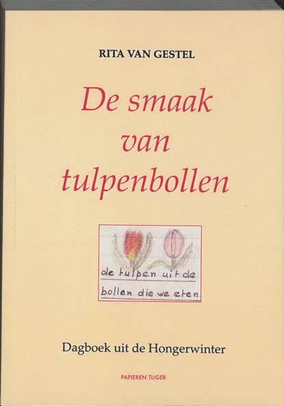 De smaak van tulpenbollen, R. van Gestel - Paperback - 9789067281904