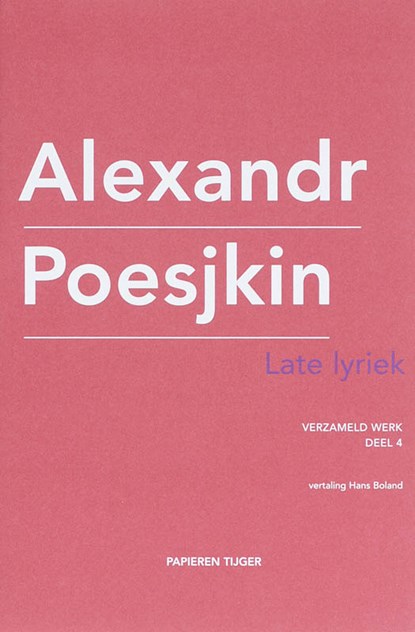Late lyriek 1826-1836, Alexandr Poesjkin - Gebonden - 9789067282031