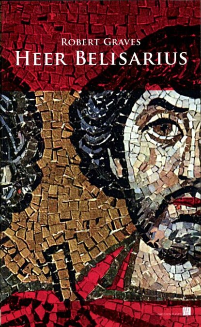 Heer Belisarius, Robert Graves - Paperback - 9789067282727
