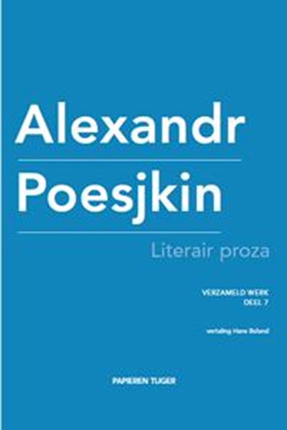 Literair proza, Alexandr Poesjkin - Gebonden - 9789067282796