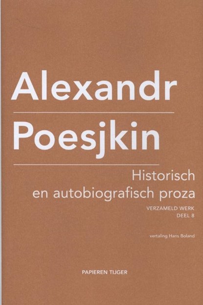 Historisch en autobiografisch proza, Alexandr Poesjkin - Gebonden - 9789067282994