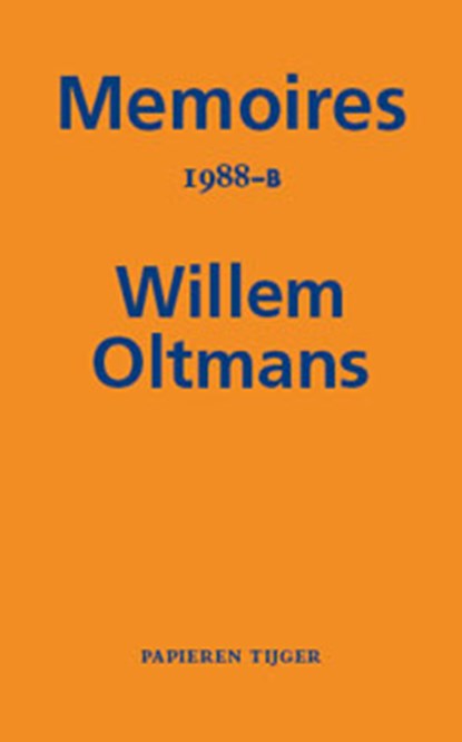 Memoires 1988-B, Willem Oltmans - Paperback - 9789067283335