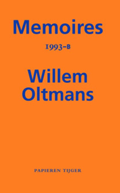 Memoires 1993-B, Willem Oltmans - Paperback - 9789067283496