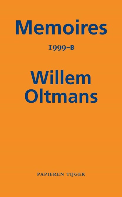 Memoires 1999-B, Willem Oltmans - Paperback - 9789067283649
