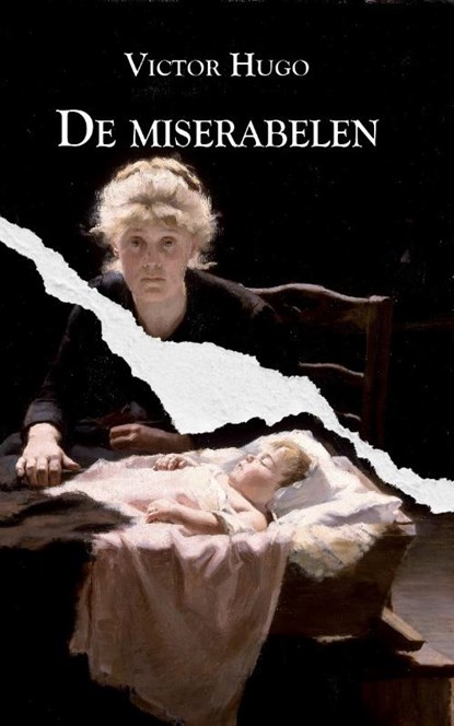 De miserabelen, Victor Hugo - Gebonden - 9789067283656