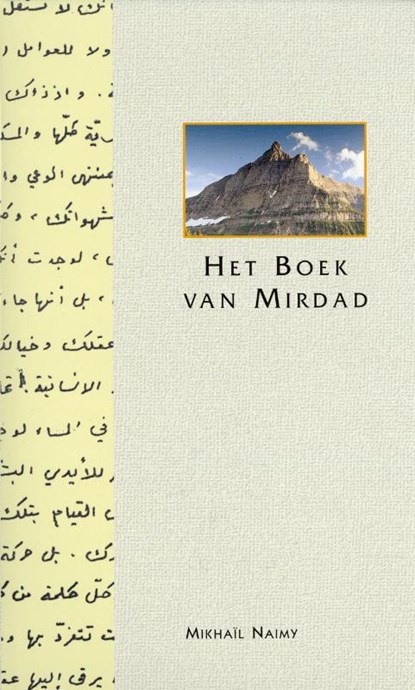 Het boek van Mirdad, Mikhail Naimy - Gebonden - 9789067320450