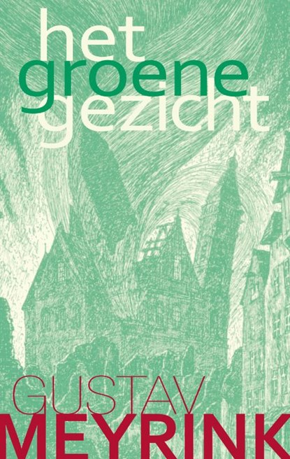 Het groene gezicht, Gustav Meyrink - Gebonden - 9789067320467