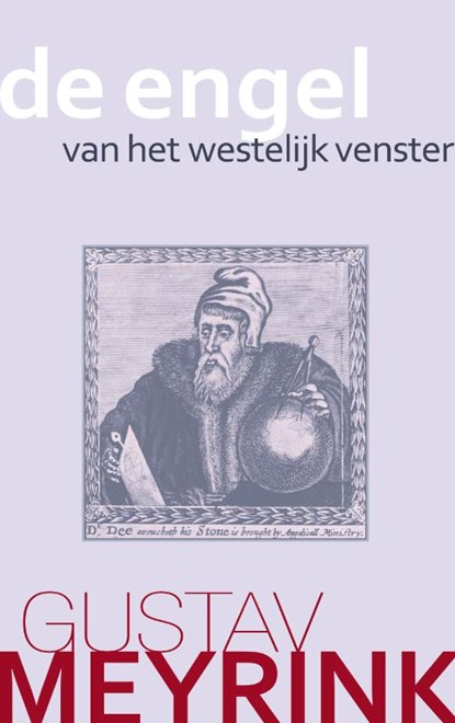 De engel van het westelijk venster, Gustav Meyrink - Gebonden - 9789067320597