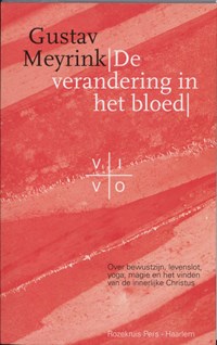De verandering in het bloed | Gustav Meyrink | 