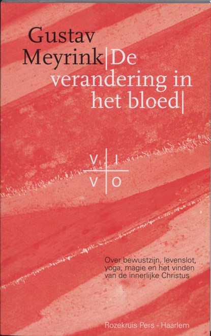 De verandering in het bloed, Gustav Meyrink - Paperback - 9789067323390