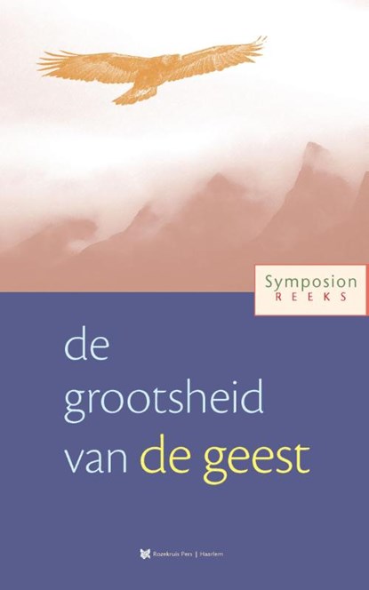 De grootsheid van de geest, niet bekend - Paperback - 9789067324472
