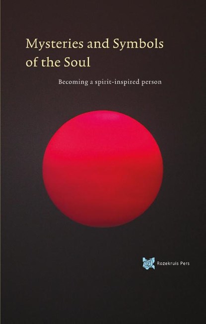 Mysteries and Symbols of the Soul, André de Boer - Paperback - 9789067324717