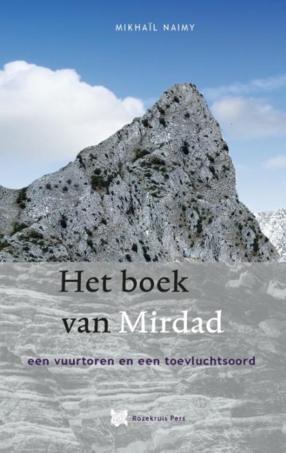 Het boek van Mirdad, Mikaïl Naimy - Paperback - 9789067324878