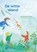 De witte eland, Iris Hes-ter Telgte ; Arwen Gerrits - Gebonden - 9789067324908