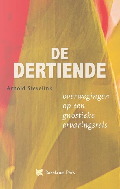 De dertiende, Arnold Stevelink - Paperback - 9789067324953