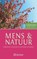 Mens en natuur, Matthijs Schouten ; Willem Beekman ; Dianne Sommers ; Beatrice Augrandjean ; Leo Duivenvoorden ; Warner Van der Veer-Jehee ; Fabienne Vanhoorde ; Eric Op ’t Eynde - Paperback - 9789067324977