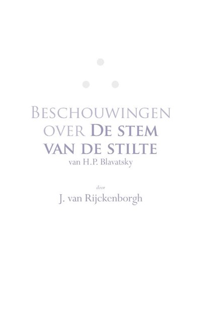 Beschouwingen over De Stem van de Stilte van H.P. Blavatsky, J. van Rijckenborgh - Paperback - 9789067325080