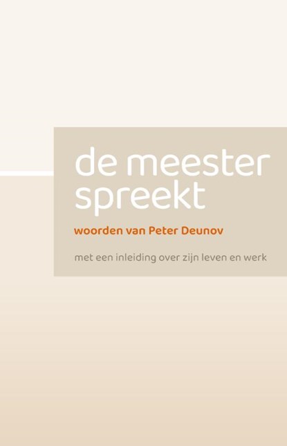De meester spreekt, Peter Deunov - Gebonden - 9789067325141