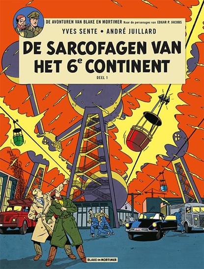 De sarcofagen van het 6e continent deel 1, Edgar P Jacobs ; Yves Sente - Paperback - 9789067370714