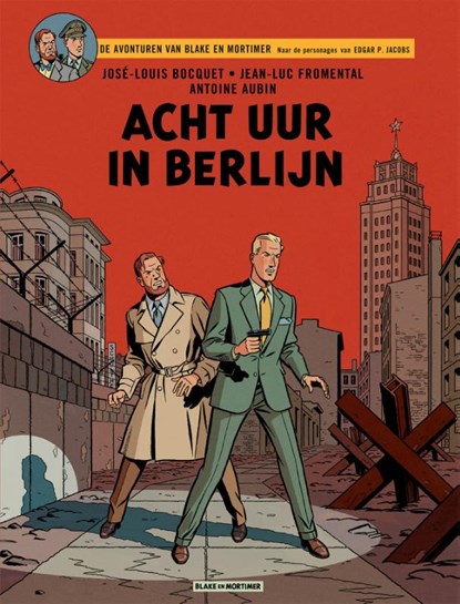 Acht uur in Berlijn, Jean-Luc Fromental ; Jose-Louis Bocquet - Paperback - 9789067371049