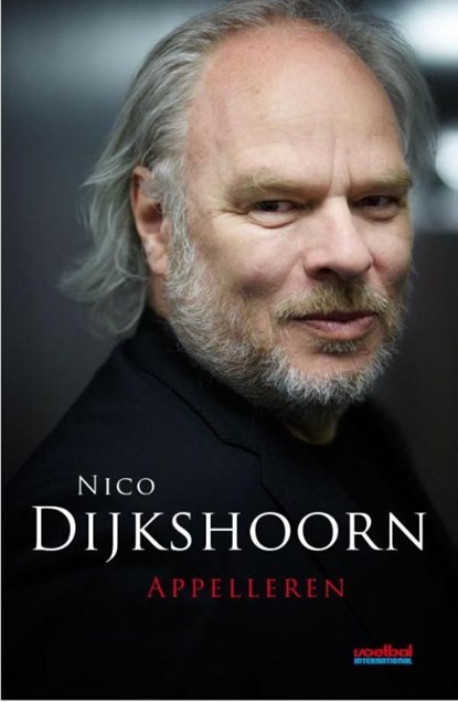 Appelleren, Nico Dijkshoorn - Ebook - 9789067970068