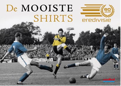 De mooiste shirts, Frans van den Nieuwenhof ; Martijn Horn - Paperback - 9789067971409