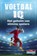 Voetbal IQ, Dan Blank - Paperback - 9789067979030
