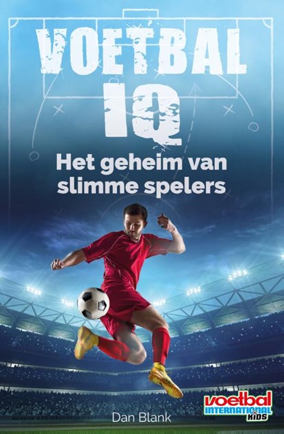 Voetbal IQ, Dan Blank - Paperback - 9789067979030