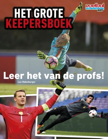 Het grote keepersboek, Leo Oldenburger - Gebonden - 9789067979184