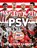 PSV-het ultieme fanboek, niet bekend - Gebonden - 9789067979207