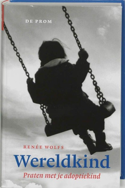 Wereldkind, Renee Wolfs - Ebook - 9789068012323