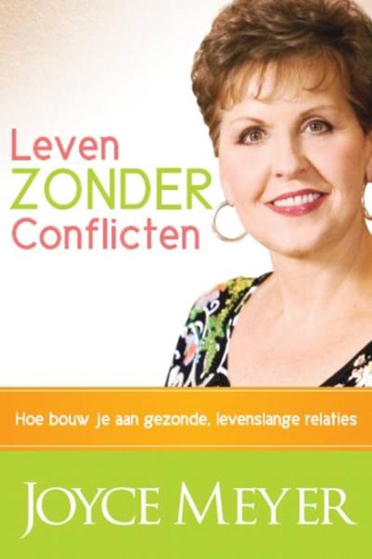 Leven zonder conflicten, Joyce Meyer - Paperback - 9789068230482
