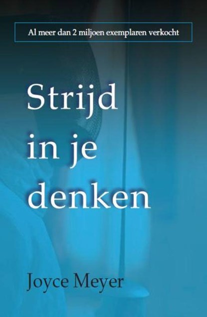 Strijd in je denken, Joyce Meyer - Paperback - 9789068230499