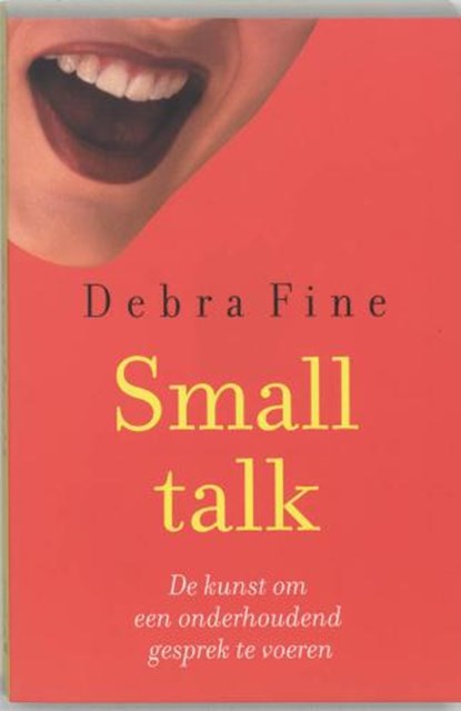 Small talk, FINE, D. - Paperback - 9789068342086