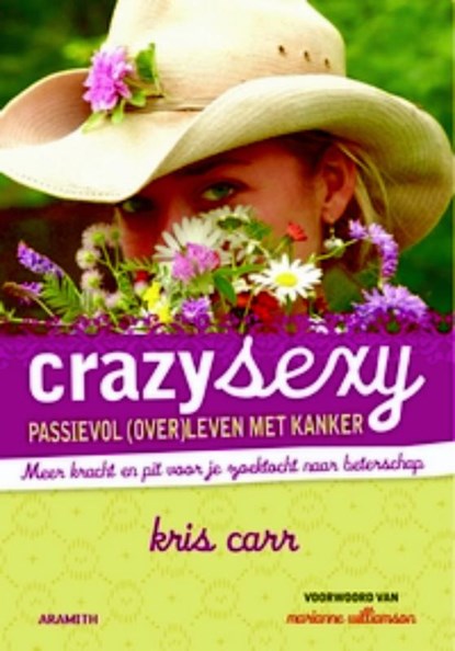 Crazy Sexy, Kris Carr - Paperback - 9789068342291