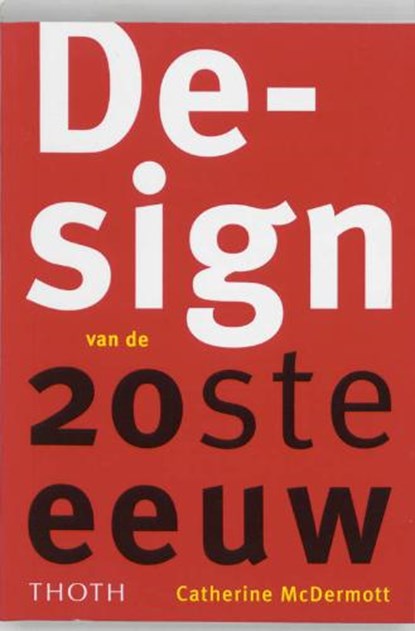 Design van de 20e eeuw, McDERMOTT, C. - Paperback - 9789068682908