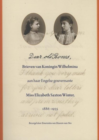 Dear old bones, Emerentia Heuven-van Nes - Paperback - 9789068685985