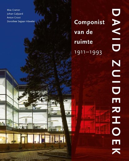 David Zuiderhoek 1911-1993, Max Cramer ; Johan Galjaard ; Anton Groot ; Dorothee Segaar-Höweler - Gebonden - 9789068687125
