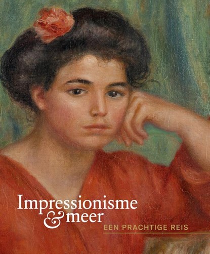Impressionisme & meer, Fred Leeman ; Teio Meedendorp ; Laura Prins - Gebonden - 9789068687514