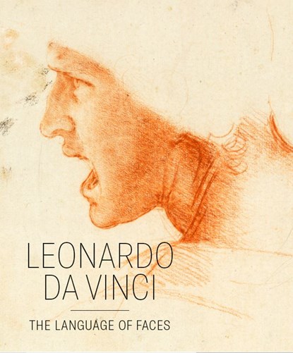 Leonardo da Vinci - The language of faces, Michael Kwakkelstein ; Michiel Plomp - Paperback - 9789068687675