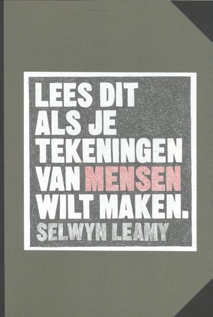 Lees dit als je tekeningen van mensen wilt maken, Selwyn Leamy - Paperback - 9789068687910