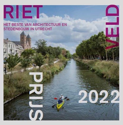 Rietveldprijs 2022, Arjan den Boer ; Mark Hendriks - Paperback - 9789068688580