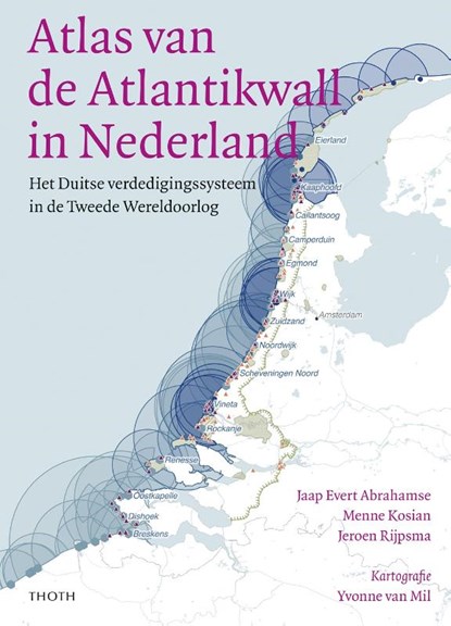 Atlas van de Atlantikwall, Jaap Evert Abrahamse ; Menne Kosian ; Jeroen Rijpsma - Gebonden - 9789068688719