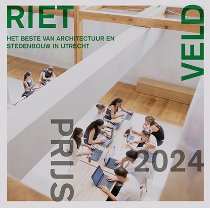 Rietveldprijs 2024, Afke Laarakker ; Leon Sebregts - Paperback - 9789068688795