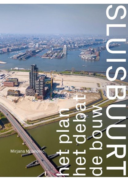 Sluisbuurt, Mirjana Milanović - Paperback - 9789068688979