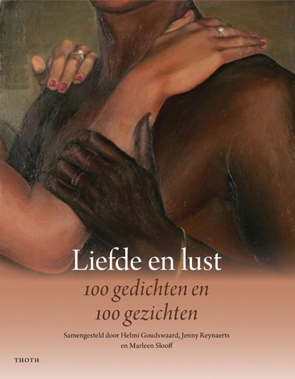 Liefde en lust, Jenny Reynaerts ; Helmi Goudswaard - Paperback - 9789068689051
